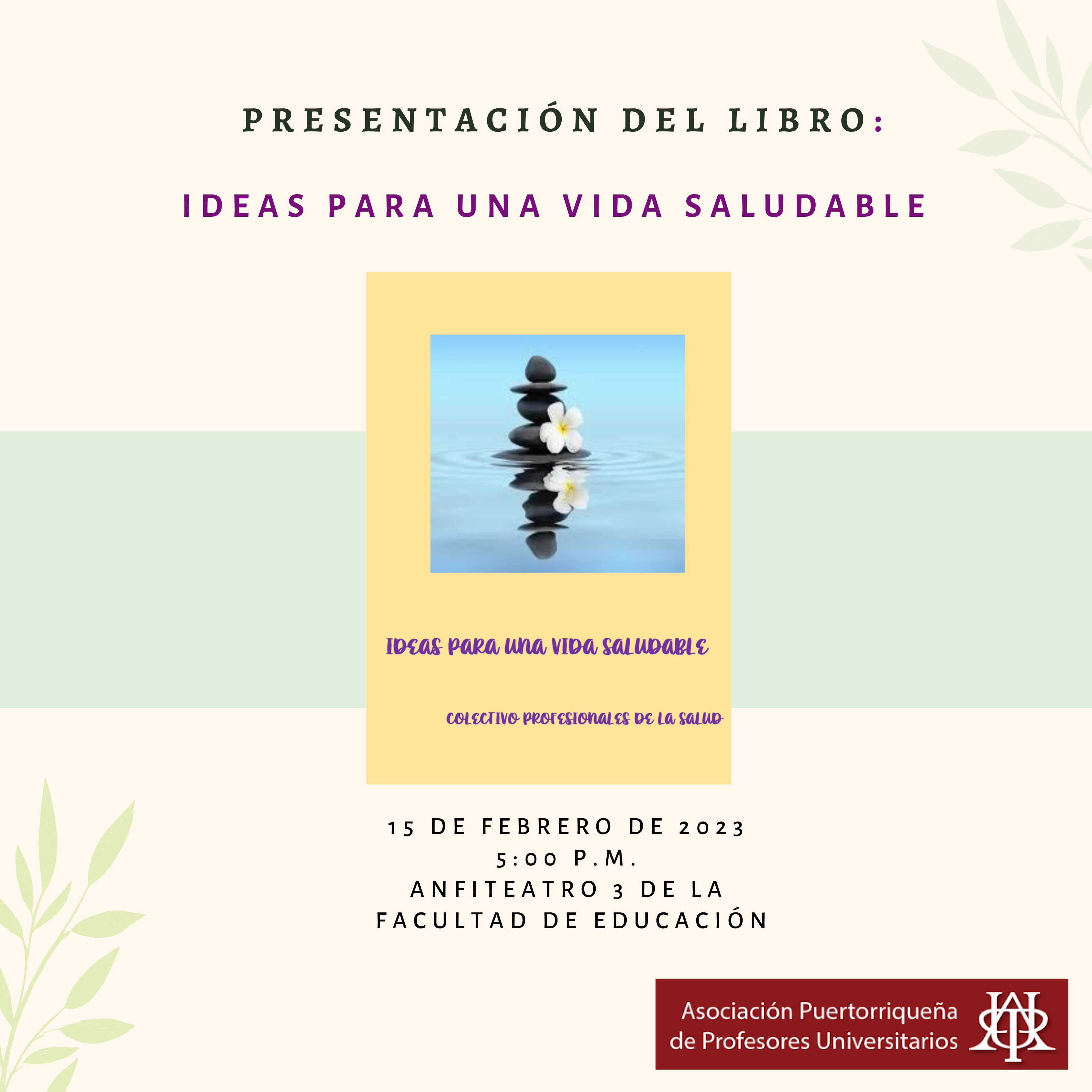 Anuncio de la presentación de libro: Ideas para una vida saludable