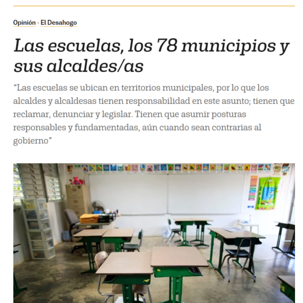FireShot Capture 218 - Las escuelas, los 78 municipios y sus alcaldes_as - Opinión - Primera_ - www.primerahora.com